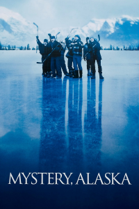 Mystery, Alaska streaming