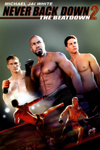 Never Back Down 2 - The Beatdown streaming