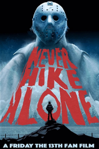 Never Hike Alone streaming