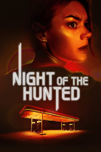 Night of the Hunted streaming