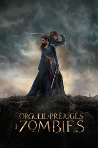 Orgueil et Préjugés et Zombies streaming