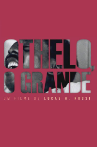 Othelo, O Grande streaming