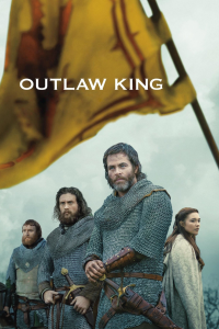 Outlaw King : Le Roi hors-la-loi streaming