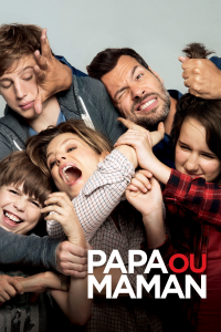 Papa ou maman streaming