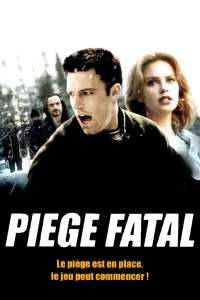 Piège fatal streaming