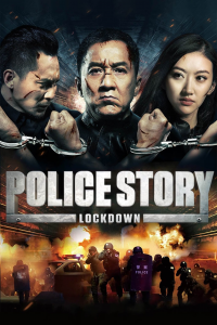 Police Story : Lockdown streaming