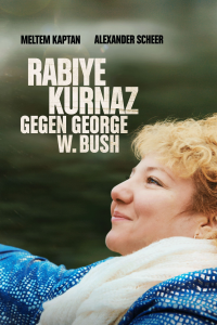 Rabiye Kurnaz contre George W. Bush streaming