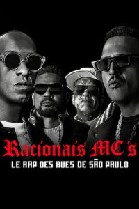 Racionais MC's : Le rap des rues de São Paulo streaming