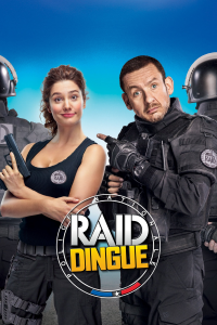 RAID Dingue streaming