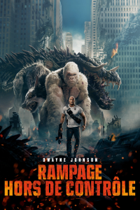 Rampage : Hors de contrôle streaming