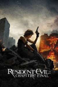 Resident Evil : Chapitre Final streaming