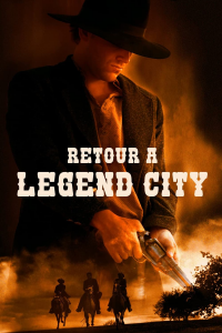 Retour à Legend City streaming