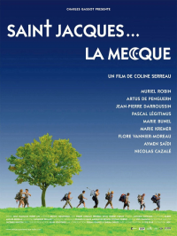 Saint-Jacques… La Mecque streaming