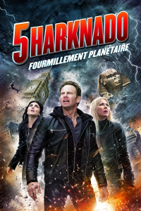 Sharknado 5 : Fourmillement planétaire streaming