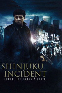 Shinjuku Incident : Guerre de gangs à Tokyo