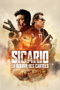 Sicario : La Guerre des cartels streaming