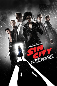 Sin City : J'ai tué pour elle streaming