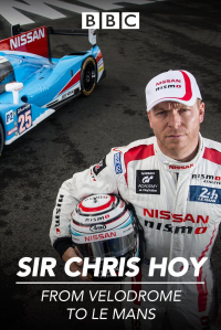 Sir Chris Hoy: 200mph At Le Mans streaming