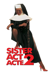 Sister Act : Acte 2 streaming