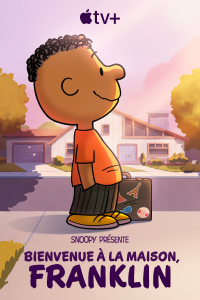 Snoopy présente : Bienvenue à la maison, Franklin streaming