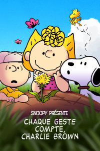 Snoopy présente : Chaque geste compte, Charlie Brown streaming