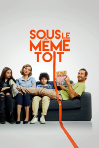 Sous le même toit streaming