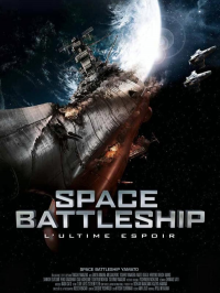 Space Battleship, l'Ultime Espoir streaming