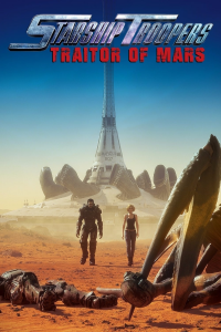 Starship Troopers : Traitor of Mars streaming