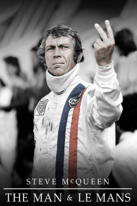 Steve McQueen - The Man & Le Mans streaming