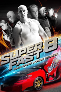 Superfast 8 streaming