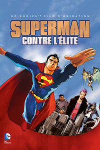 Superman contre l'Élite streaming