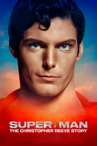 Super/Man: L'histoire de Christopher Reeve streaming