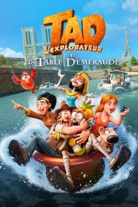 Tad l'explorateur et la Table d'émeraude streaming