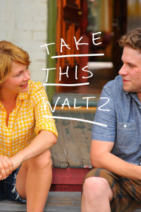 Take This Waltz, une histoire d'amour streaming