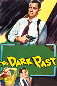 The Dark Past streaming