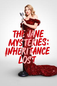 The Jane Mysteries: Inheritance Lost streaming