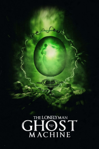 The Lonely Man with the Ghost Machine streaming