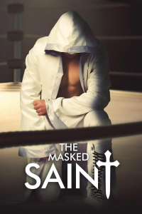 The Masked Saint streaming