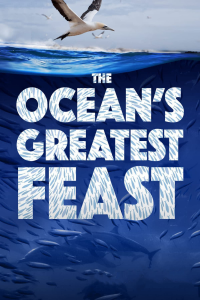 The Ocean’s Greatest Feast streaming