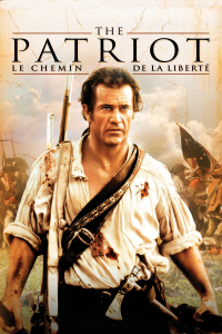 The Patriot : Le Chemin de la Liberté streaming