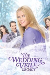 The Wedding Veil Legacy streaming