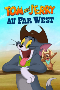 Tom & Jerry au Far West streaming