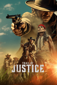 Trail of Justice streaming