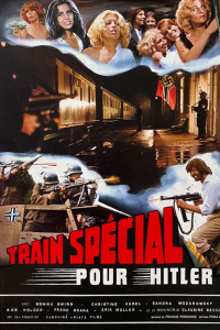 Train spécial pour Hitler streaming