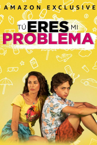 Tú eres mi problema streaming