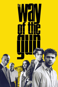 Way of the Gun streaming