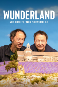 Wunderland: Vom Kindheitstraum zum Welterfolg streaming