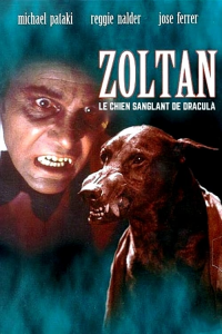 Zoltan, le chien sanglant de Dracula streaming