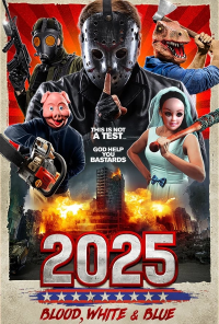 2025: Blood, White & Blue streaming