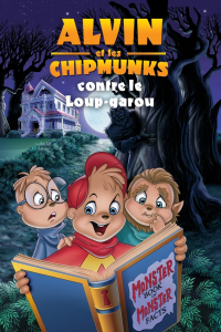 Alvin et les Chipmunks contre le loup-garou streaming